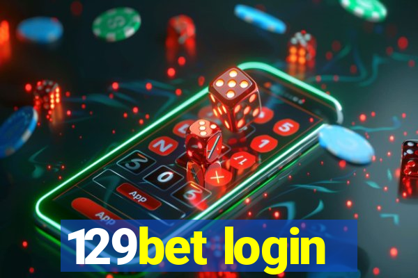 129bet login